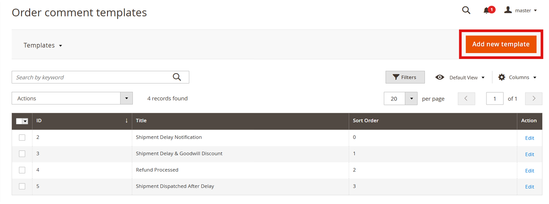 Create New Template Button | Order Comments for Magento 2