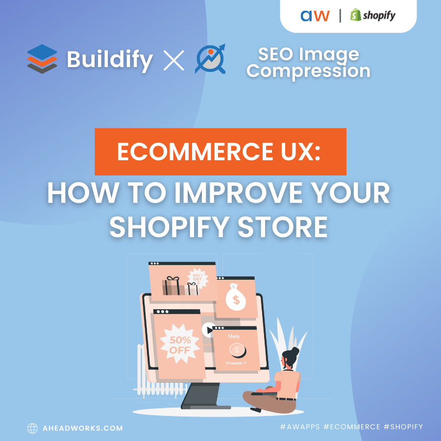 ECommerce User Experience | How To Improve Your Shopify Store