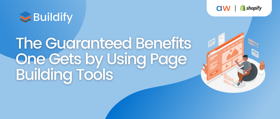 benefits of page building tools
