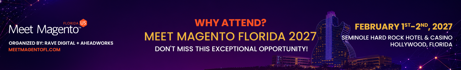 Meet Magento Florida 2027 | Why Merchants should attend?