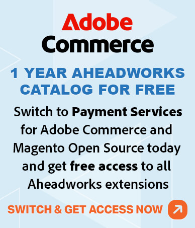 Switch to Payment Services for Adobe Commerce and Magento Open and get free access to all Aheadworks extensions.