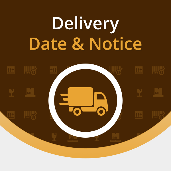 Delivery Date and Notice