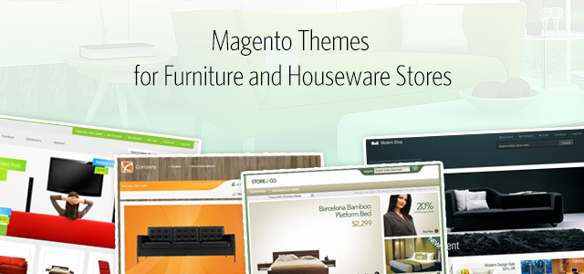 Magento Themes for Furniture and Houseware Stores