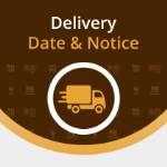 Delivery Date and Notice Magento extension