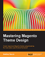 Mastering Magento Theme Design