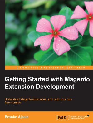 “Getting Started with Magento Extension Development”
