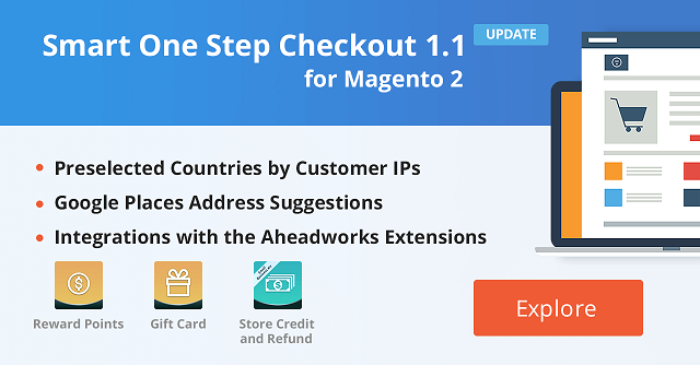 Smart One Step Checkout 1.1 is Integrated with Three Aheadworks Extensions