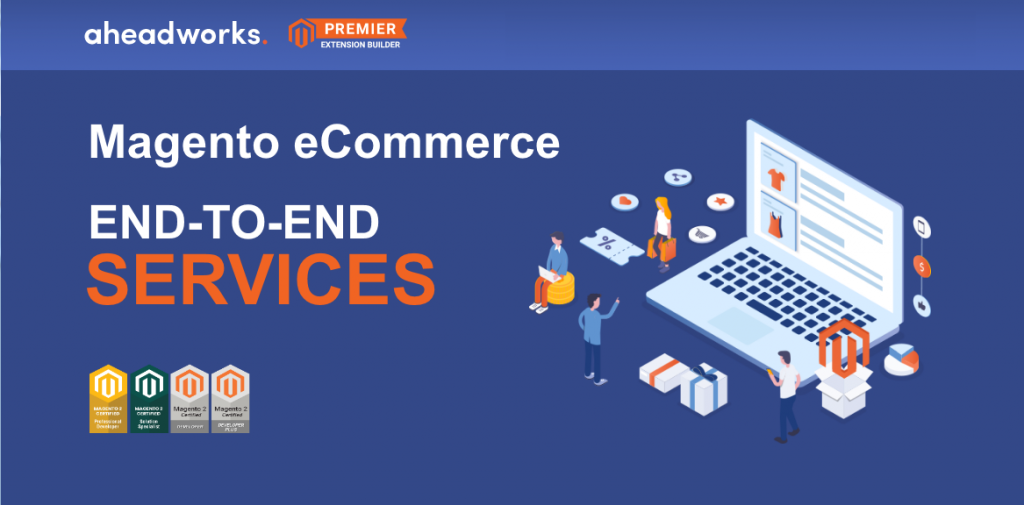 Magento end-to-end services