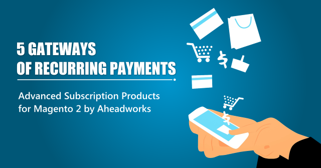 5 Gateways of Recurring Payments