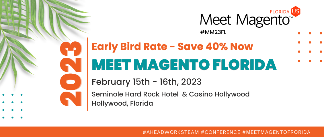 What Is Meet Magento Florida 2023 and the Top 3 Reasons You Should Attend