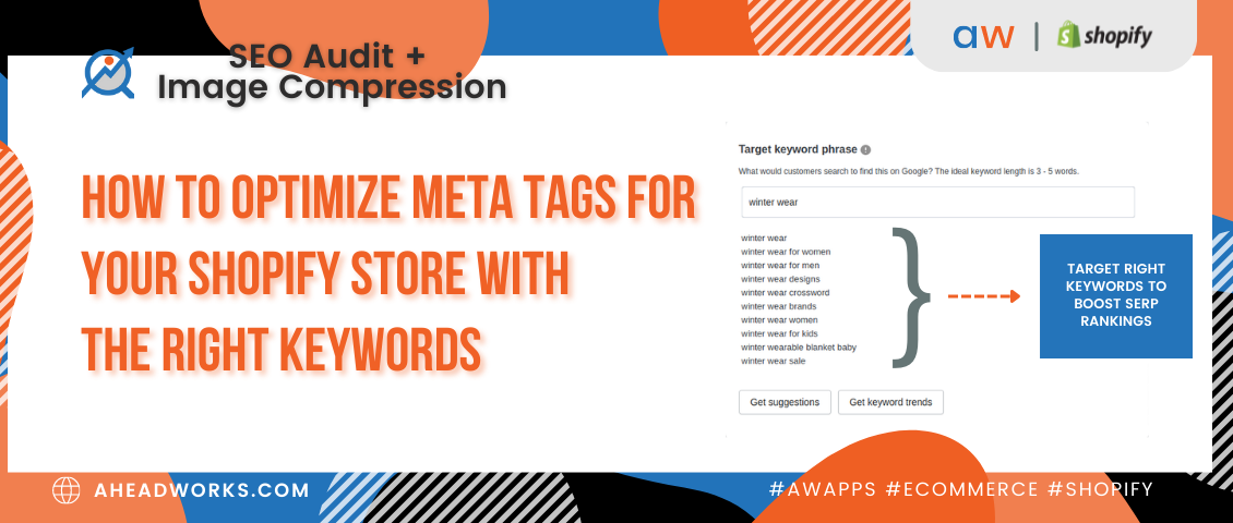 How to Optimize Meta Tags for Your Shopify Store with the Right Keywords