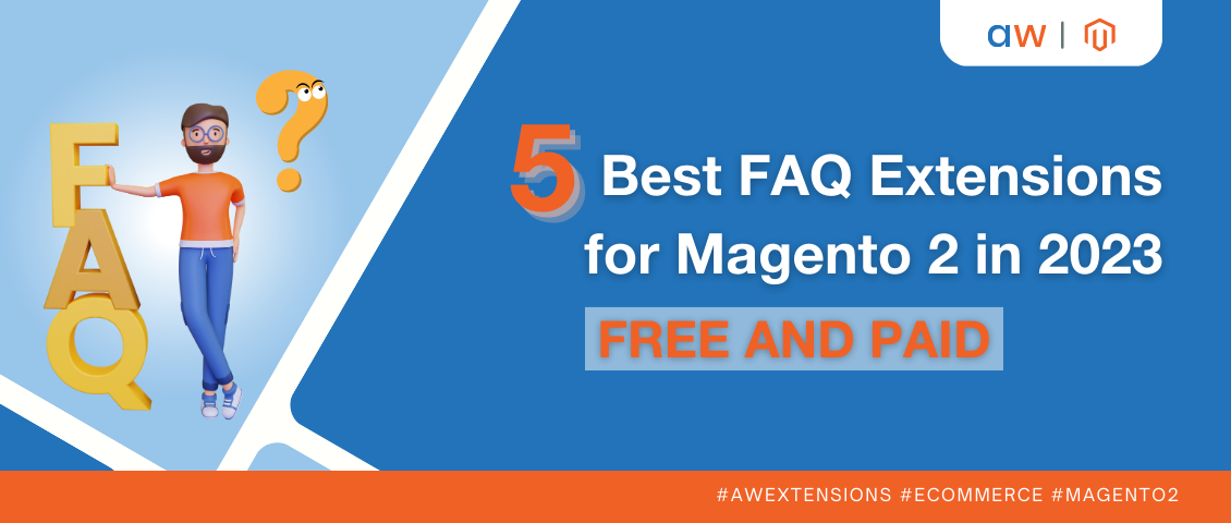 5 Best FAQ Extensions for Magento 2 in 2023