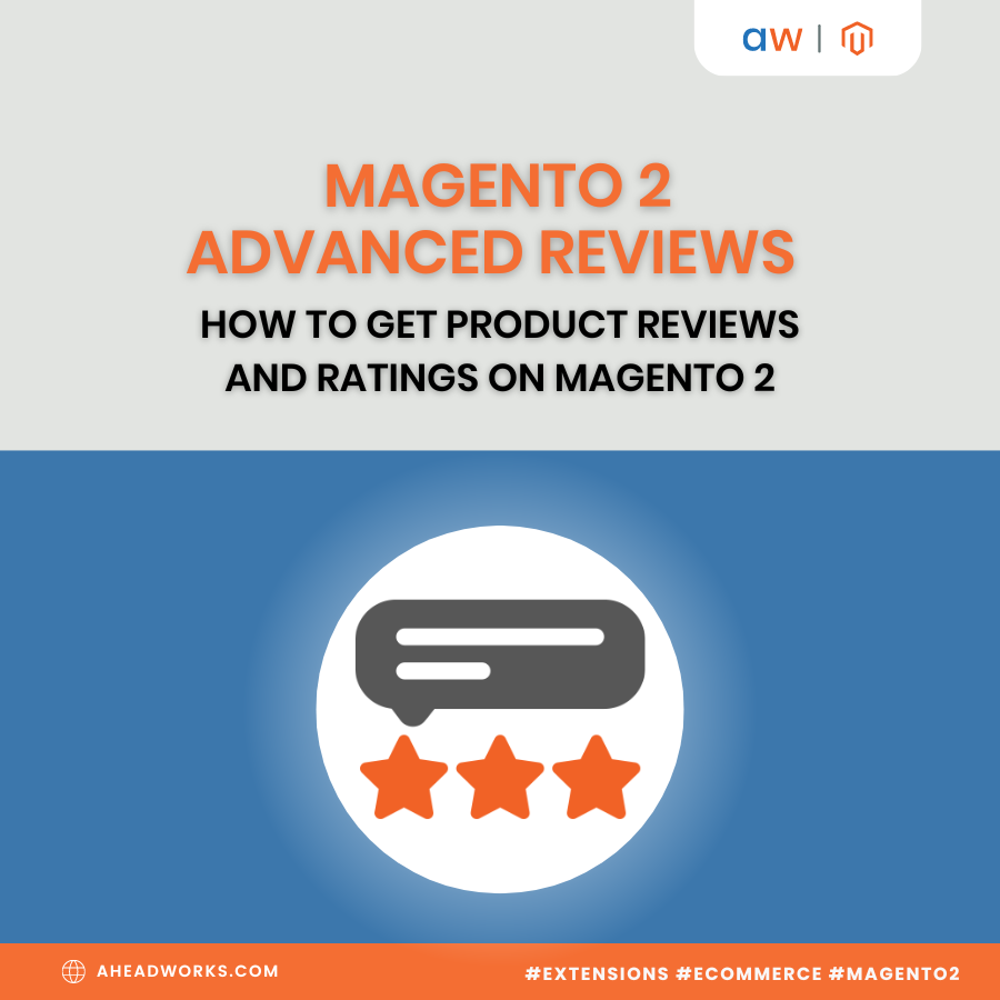 magento-2-advanced-reviews-how-to-get-product-reviews-and-ratings-on